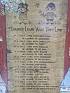 Vintage Hand painted One of a Kind "Children Learn What They Live" Plaque on Wood